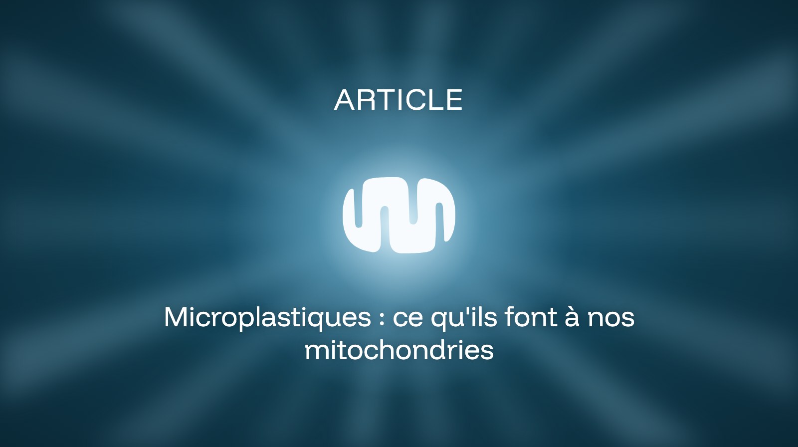 Microplastiques : ce qu'ils font à nos mitochondries