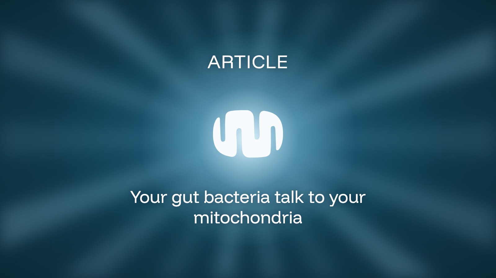 Your gut bacteria talk to your mitochondria