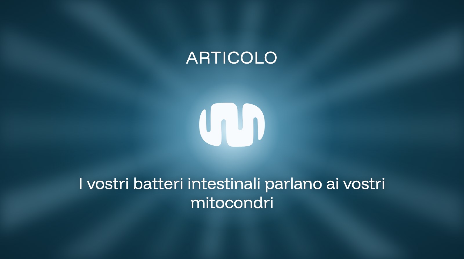 I vostri batteri intestinali parlano ai vostri mitocondri